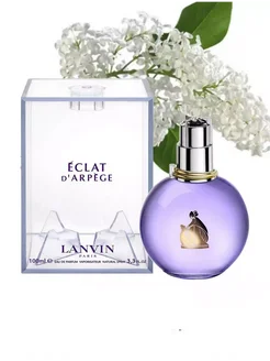 Духи Eclat d`Arpege Lanvin 100 мл