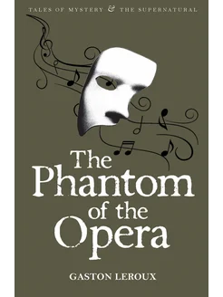 The Phantom of the Opera Книга на Английском