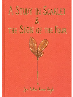 A Study in Scarlet & The Sign of the Four