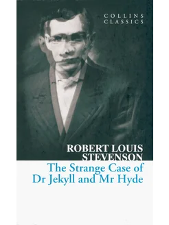 The Strange Case of Dr Jekyll and Mr Hyde