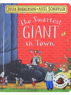 The Smartest Giant in Town Книга на Английском