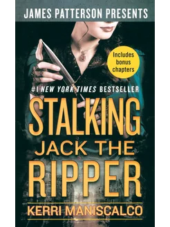 Stalking Jack the Ripper Книга на Английском