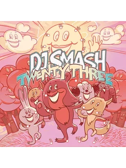 DJ Smash — Twenty Three