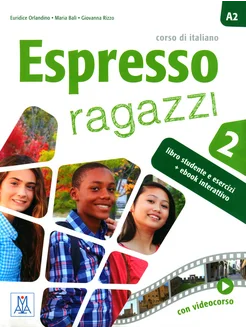 Espresso ragazzi 2. Libro studente e sercizi. A2 + ebook