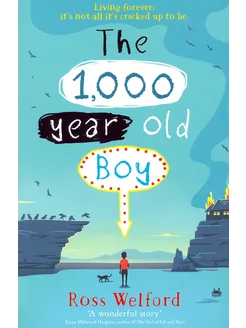 The 1000-year-old Boy Книга на Английском