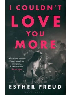 I Couldnt Love You More Книга на Английском