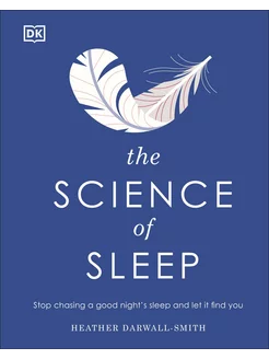 The Science of Sleep Книга на Английском