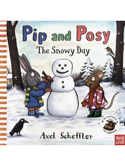 Pip and Posy. Snowy Day Книга на Английском