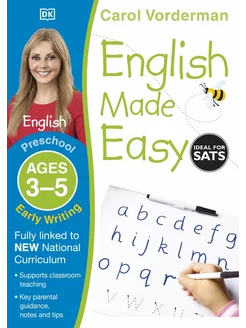 English Made Easy. Ages 3-5. Early Writing. Preschool