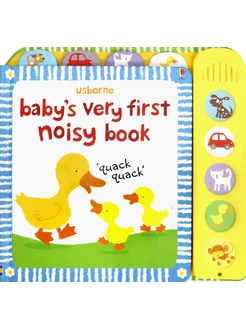 Babys Very First Noisy Book Книга на Английском