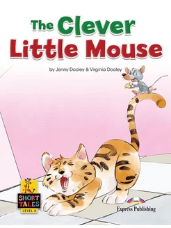 Short Tales 2 The Clever Little Mouse Book with Digibook