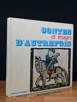 Contes et images d'autrefois