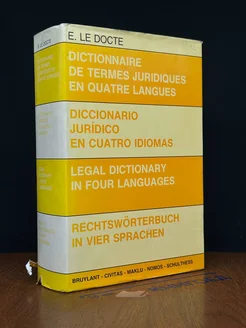 Dictionnaire de termes juridiques en quatre langues