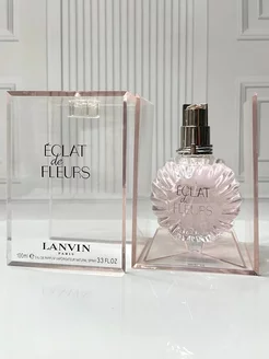 Духи Lanvin Eclat de Fleurs 100 мл Lаnvin 263118986 купить в