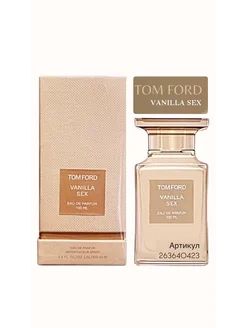 Tom Ford Vanilla Sex Том Форд секс ваниль