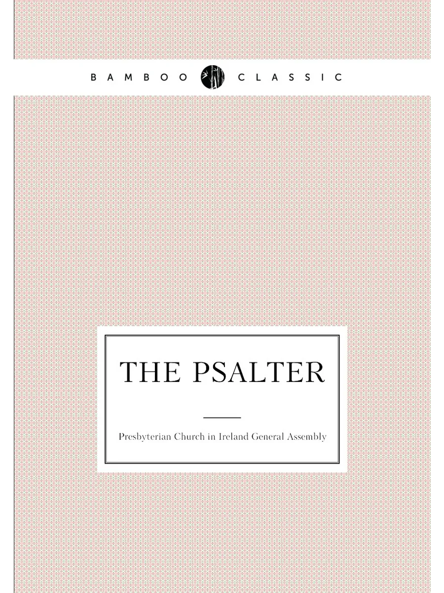 The Psalter