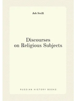 Discourses on Religious Subjects