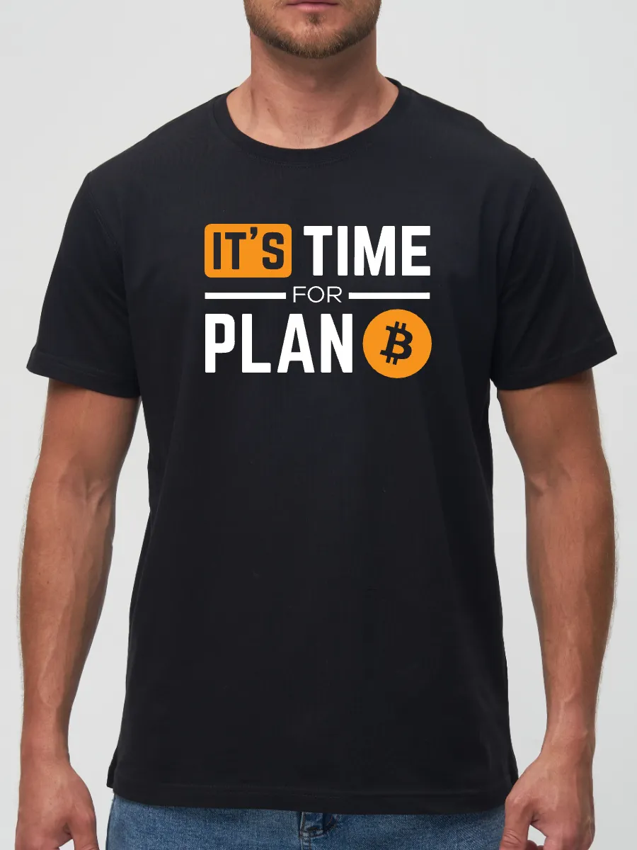 Футболка It's Time For Plan B