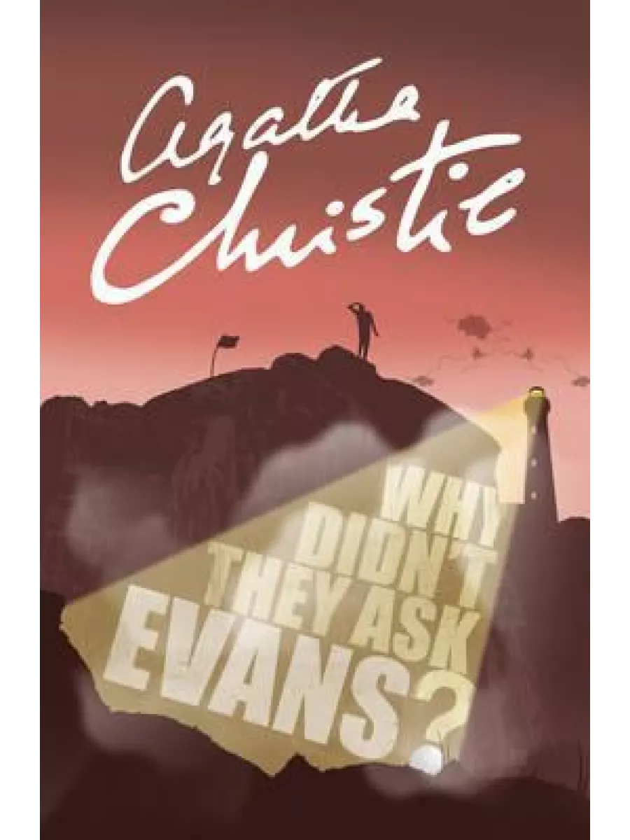 Why Didn't They Ask Evans?