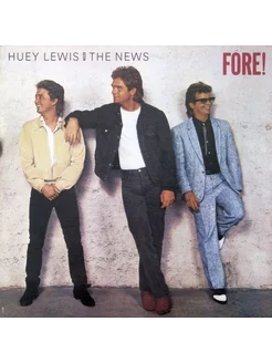 Huey Lewis & The News - Fore!