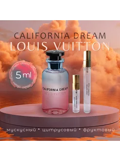 Louis Vuitton California Dream распив 5 мл