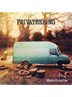 Виниловая пластинка Mark Knopfler - Privateering