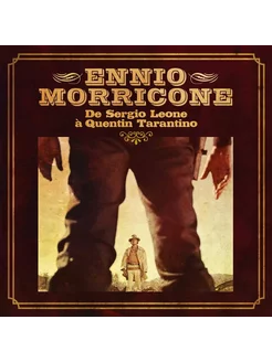 Виниловая пластинка Ennio Morricone - De Sergio Leone A Quen