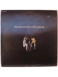 Виниловая пластинка The Doors - The Soft Parade