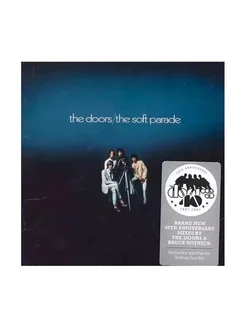 Компакт-диск The DOORS - The Soft Parade (40Th Anniversary)