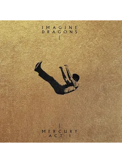 Виниловая пластинка Imagine Dragons - Mercury - Act 1