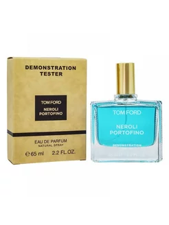 Тестер Tom Ford Neroli Portofino 65мл