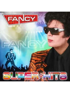 Виниловая пластинка FANCY - Super Hits (LP)