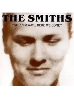 Виниловая пластинка The Smiths - Strangeways Here We Come (