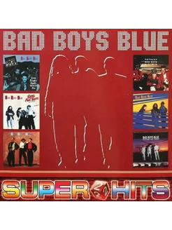 Виниловая пластинка BAD BOYS BLUE - Super Hits 2