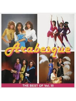 Виниловая пластинка ARABESQUE - The Best Of Vol III (Pink Vi