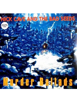 Виниловая пластинка Nick Cave & The Bad Seeds - Murder Balla