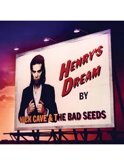 Виниловая пластинка Nick Cave & The Bad Seeds - Henry's Drea