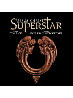 Компакт-диск Andrew Lloyd Webber - Jesus Christ Superstar (