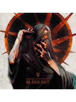 Виниловая пластинка Within Temptation - Bleed Out