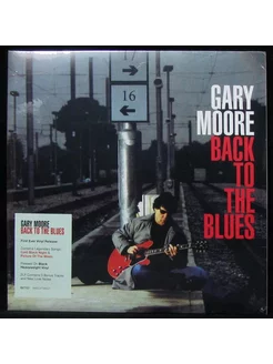 Виниловая пластинка Gary Moore Back To The Blues (2LP)