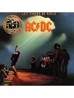 Виниловая пластинка AC DC - Let There Be Rock (50th Anniver