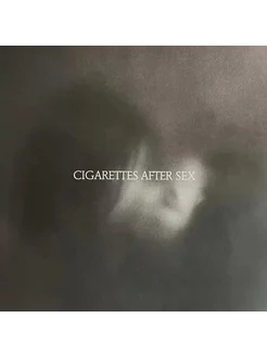 Виниловая пластинка Cigarettes After Sex - X's