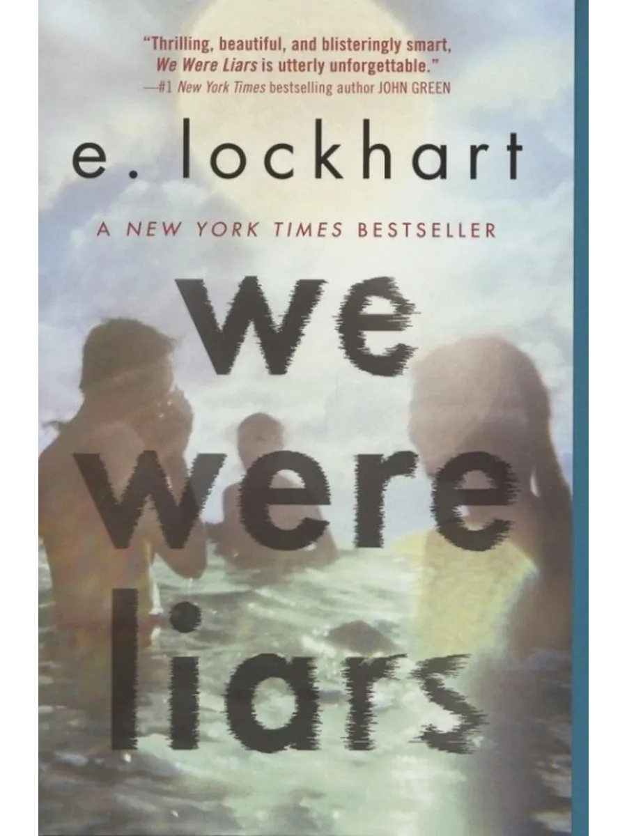 We were liars. "we were liars". Lockhart e. We were liars. "we were liars".