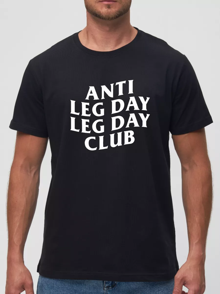 Футболка Anti leg day leg day club