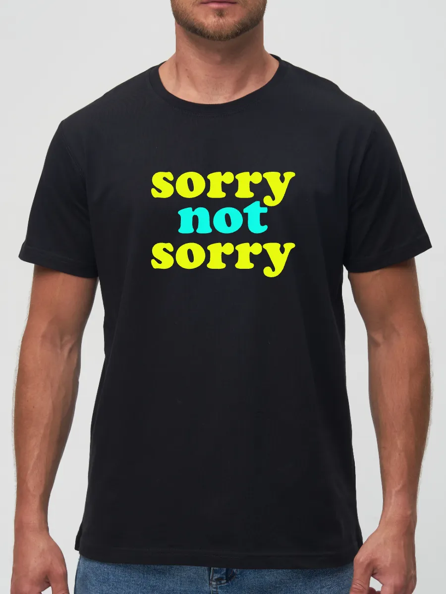 Футболка Sorry not sorry