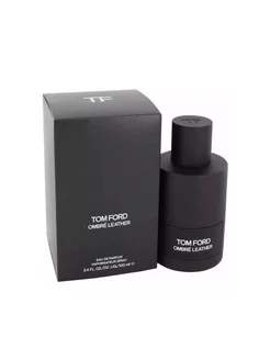 Духи Tom Ford Ombre Leather 100 мл Том Форд Омбре Лезер