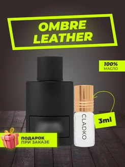 Духи Tom Ford Ombre Leather