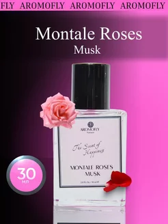 духи Montale Roses Musk масляные стойкие