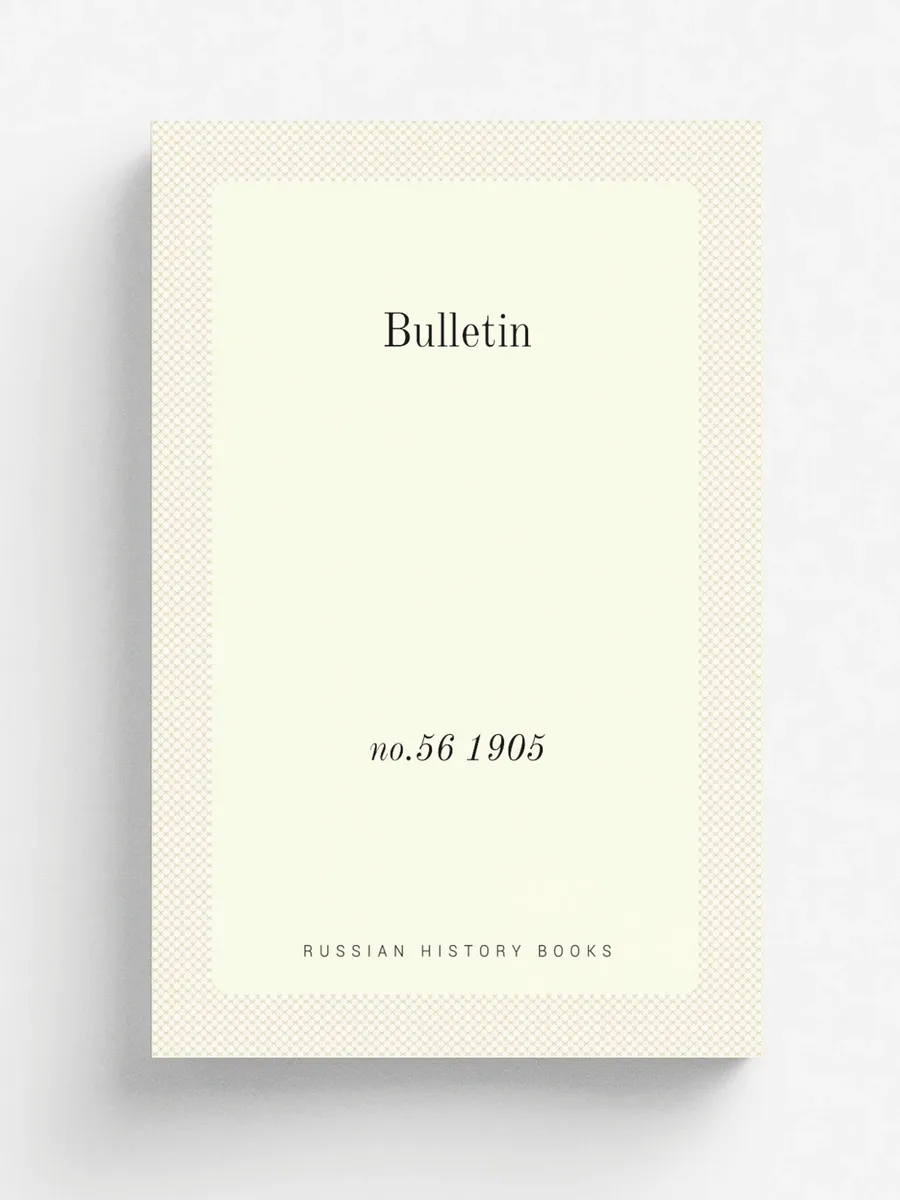 Bulletin. no.56 1905