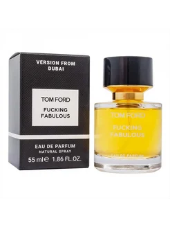 Духи Tom Ford Fucking Fabulous 55 мл унисекс